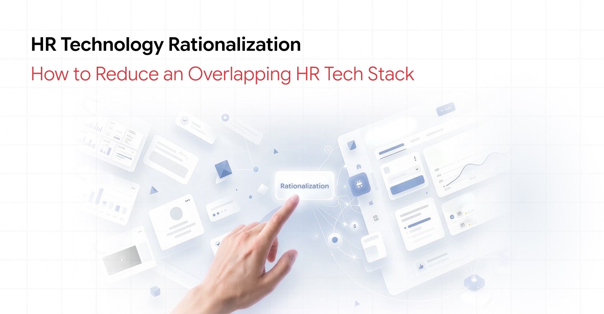 HR technology rationalization showing overlapping HR systems consolidated into a connected technology stack