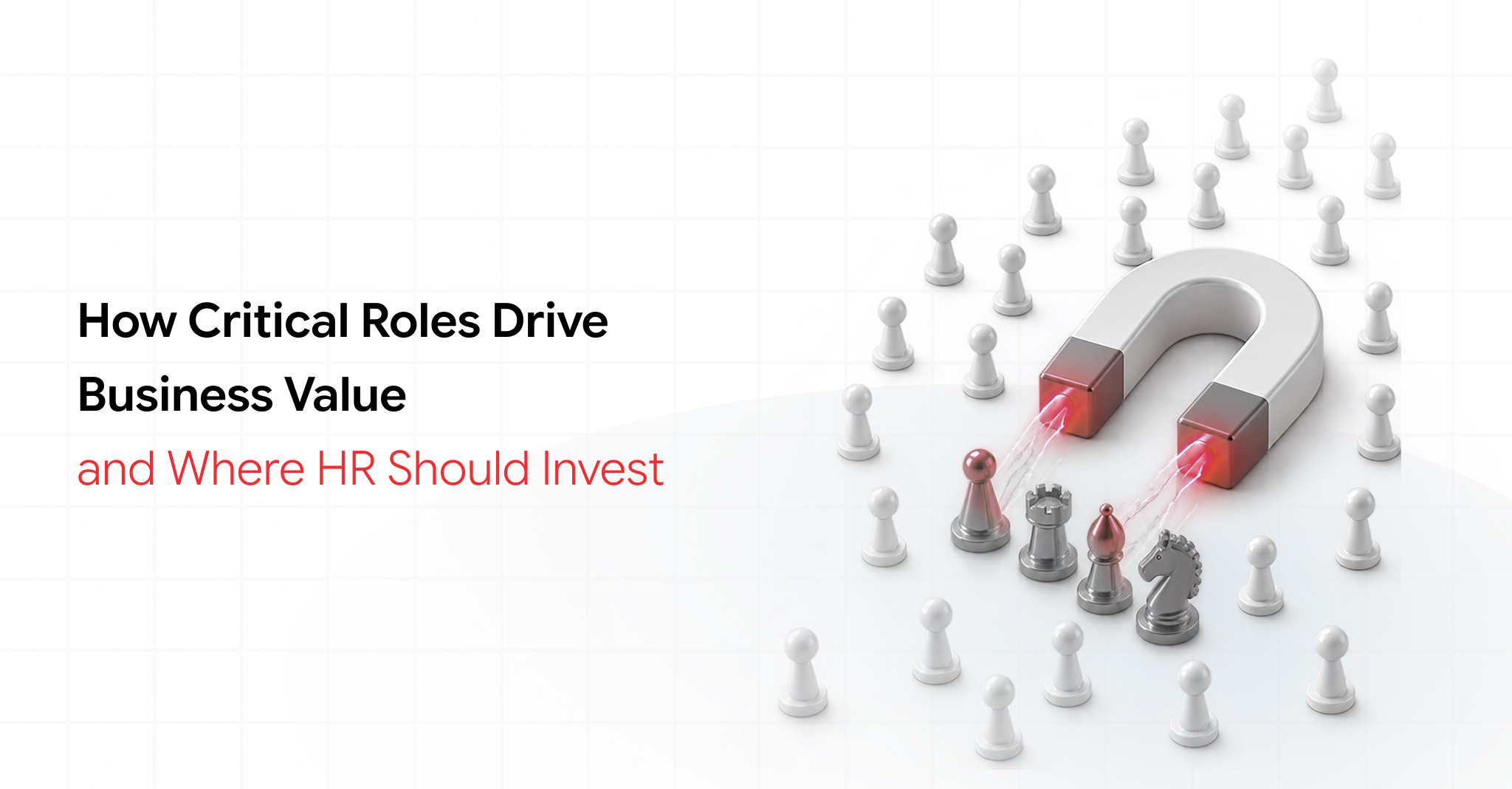 HR leaders reviewing critical roles and workforce investment priorities